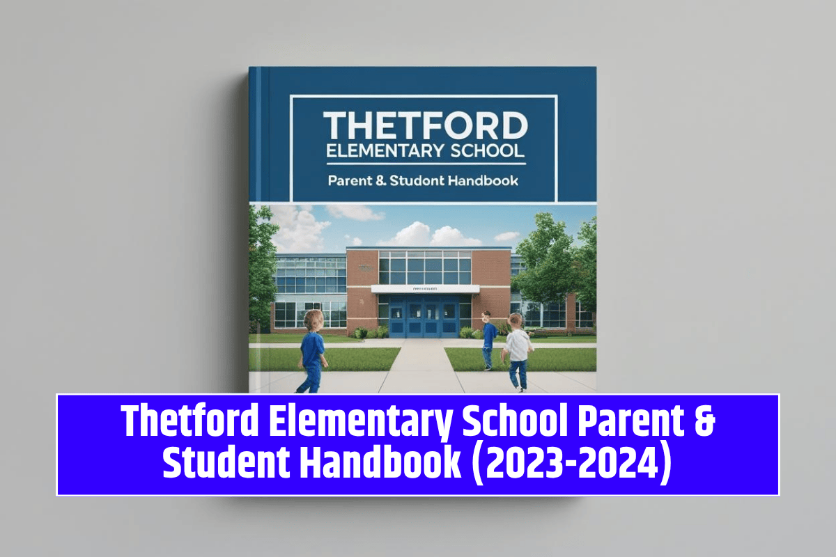 Thetford Elementary School Parent & Student Handbook (2023-2024)