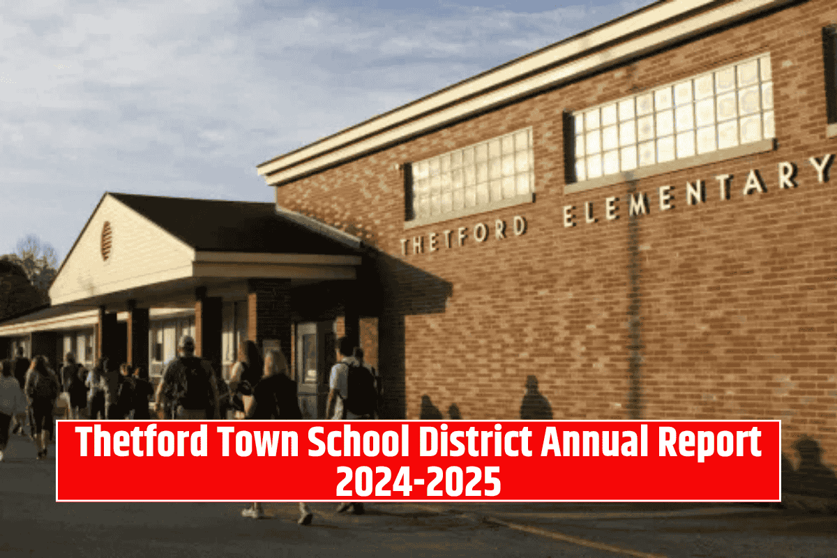 Thetford Town School District Annual Report 2024-2025